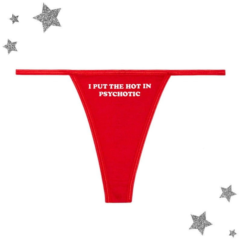 psychotic thong panty